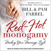 Red-Hot Monogamy by  Bill Farrel audiobook
