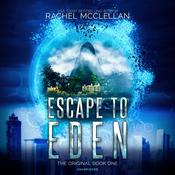 Escape to Eden by  Rachel McClellan audiobook