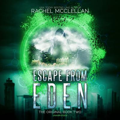 Escape from Eden by Rachel McClellan audiobook