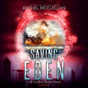Saving Eden by  Rachel McClellan audiobook
