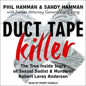 Duct Tape Killer by  Phil Hamman audiobook