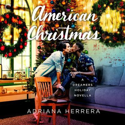 American Christmas by Adriana Herrera audiobook