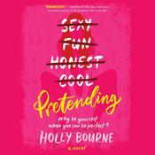 Pretending by  Holly Bourne audiobook
