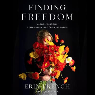 Finding Freedom by Erin French audiobook