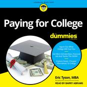 Paying For College For Dummies by  Eric Tyson, MBA audiobook