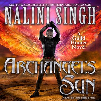 Archangel's Sun by Nalini Singh audiobook