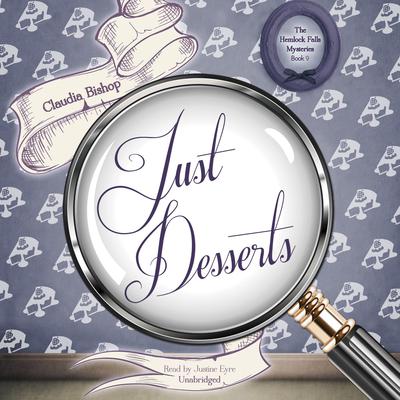 Just Desserts by Claudia Bishop audiobook