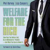 Welfare for the Rich by  Phil Harvey audiobook