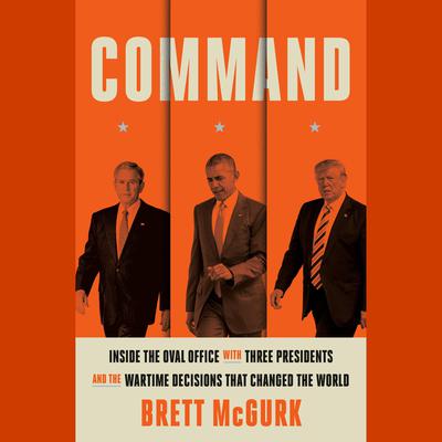 Command by Brett McGurk audiobook