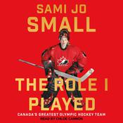 The Role I Played by  Sami Jo Small audiobook