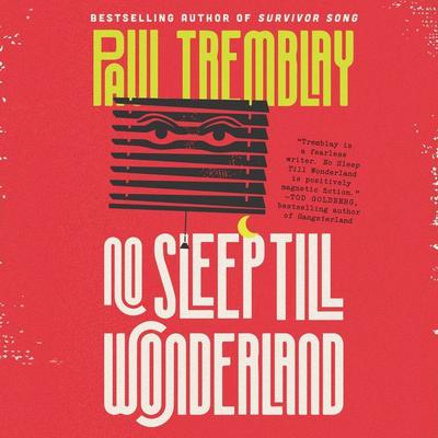 No Sleep Till Wonderland by Paul Tremblay audiobook
