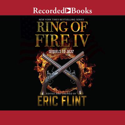 Ring of Fire IV by Eric Flint audiobook