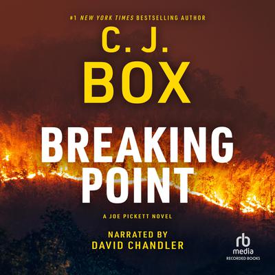 Breaking Point by C. J. Box audiobook