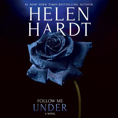 Follow Me Under by Helen Hardt audiobook