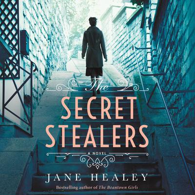 The Secret Stealers by Jane Healey audiobook