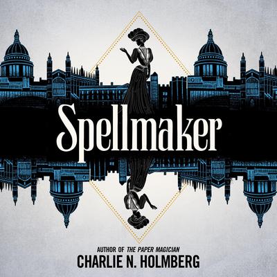 Spellmaker by Charlie N. Holmberg audiobook