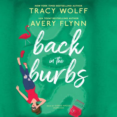 Back in the Burbs by Avery Flynn audiobook