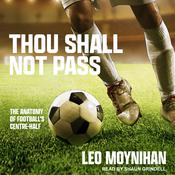 Thou Shall Not Pass by  Leo Moynihan audiobook