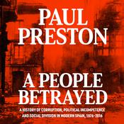 A People Betrayed by  Paul Preston audiobook