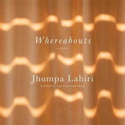 Whereabouts by Jhumpa Lahiri audiobook