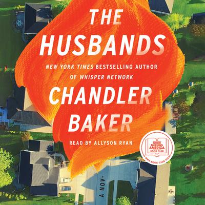 The Husbands by Chandler Baker audiobook