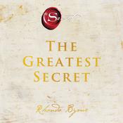 The Greatest Secret by  Rhonda Byrne audiobook