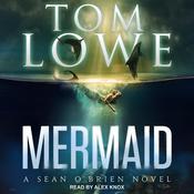 Mermaid by  Tom Lowe audiobook