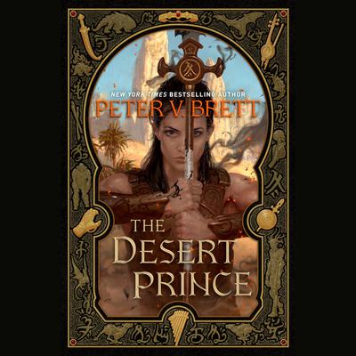 The Desert Prince by Peter V. Brett audiobook