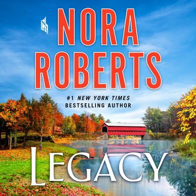 Legacy by Nora Roberts audiobook