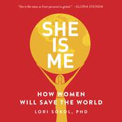 She Is Me by  Lori Sokol PhD audiobook