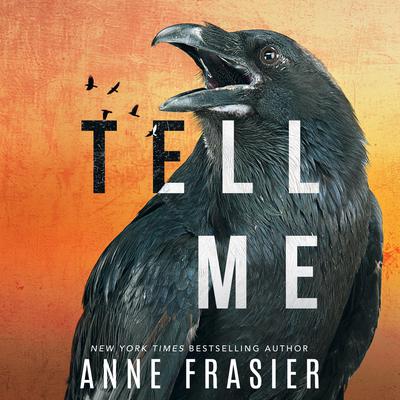 Tell Me by Anne Frasier audiobook