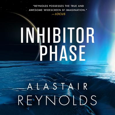 Inhibitor Phase by Alastair Reynolds audiobook