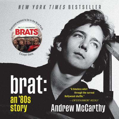 Brat by Andrew McCarthy audiobook