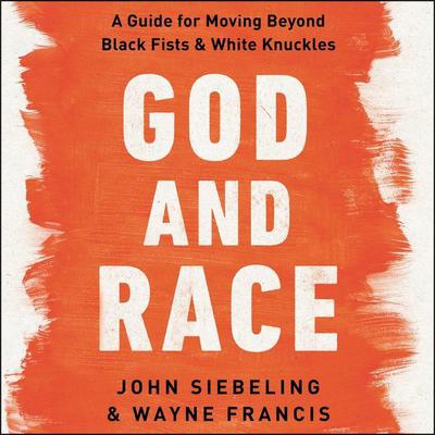 God and Race by John Siebeling audiobook