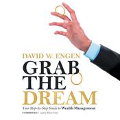Grab the Dream by  David W. Engen audiobook