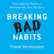 Breaking Bad Habits by  Freek Vermeulen audiobook