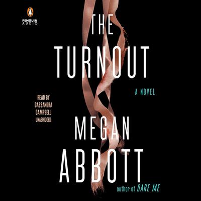The Turnout by Megan Abbott audiobook