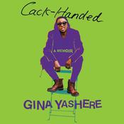 Cack-Handed by  Gina Yashere audiobook