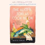 The Alice B. Toklas Cook Book by  Alice B. Toklas audiobook