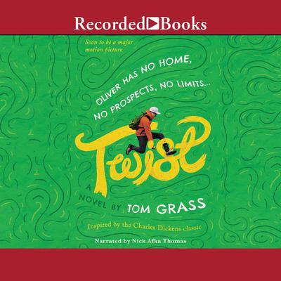 Twist by Tom Grass audiobook