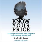 Know Your Price by  Andre M. Perry audiobook