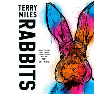 Rabbits by Terry Miles audiobook