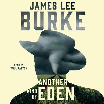 Another Kind of Eden by James Lee Burke audiobook