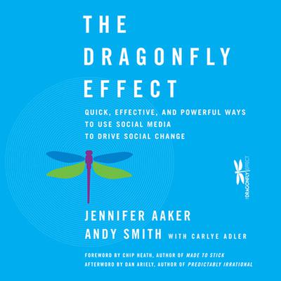 The Dragonfly Effect by Jennifer Aaker audiobook