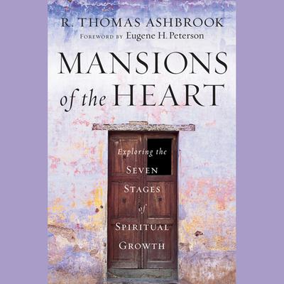 Mansions of the Heart by R. Thomas Ashbrook audiobook