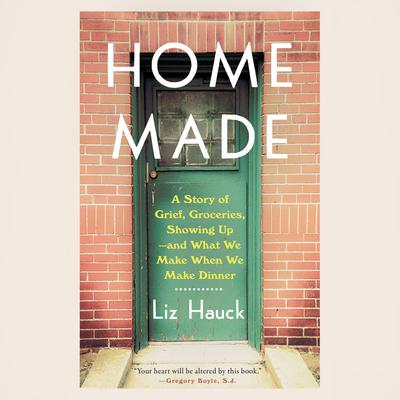 Home Made by Liz Hauck audiobook