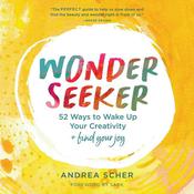 Wonder Seeker by  Andrea Scher audiobook