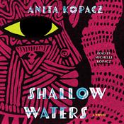 Shallow Waters by  Anita Kopacz audiobook
