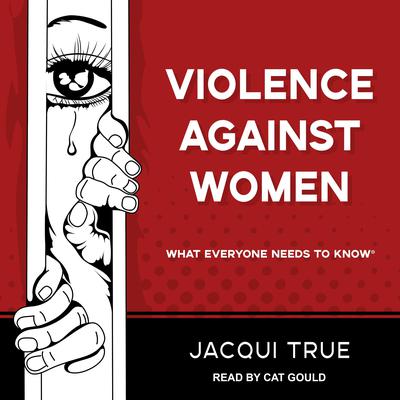 Violence against Women by Jacqui True audiobook