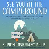 See You at the Campground by  Jeremy Puglisi audiobook